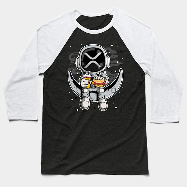 Astronaut Fastfood Ripple XRP Coin To The Moon Crypto Token Cryptocurrency Wallet HODL Birthday Gift For Men Women Baseball T-Shirt by Thingking About